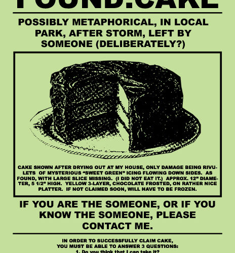 Humorous flyer referencing the song Someone Left the Cake Out in the rain